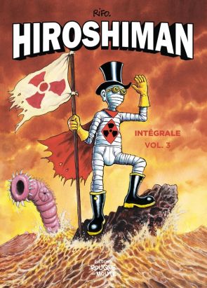 Hiroshiman - intégrale tome 3