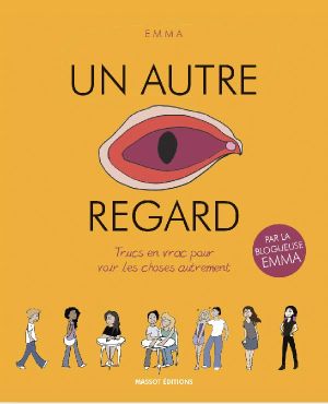 Un autre regard tome 1