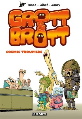 Grott & Brott tome 2