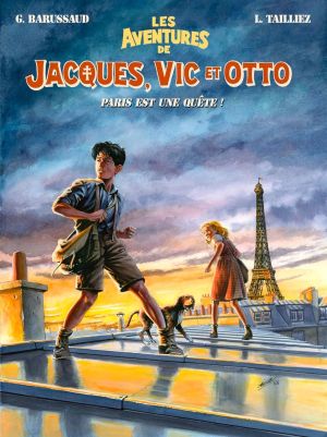 Les aventures de Jacques, Vic et Otto tome 2