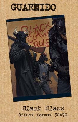Affiche Black Claws - Guarnido - 500ex. - 50x70