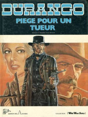 Durango tome 3 - Piège pour un tueur