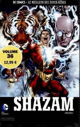 DC comics - Le meilleur des super-héros tome 36 - Shazam Origins DC comics - Le meilleur des super-héros tome 36 - Shazam Origins