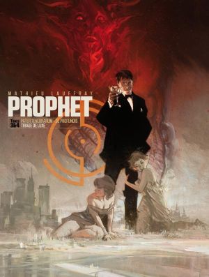 Tirage de Tête Prophet tomes 3 et 4