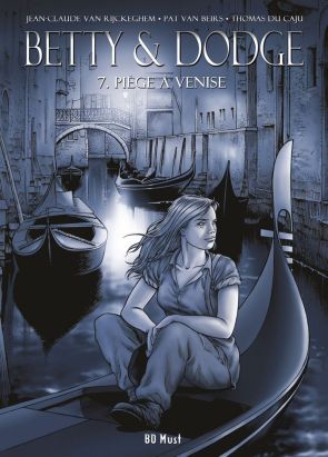 Betty and Dodge tome 7 - édition de luxe