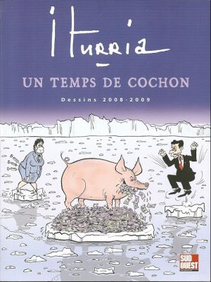 (AUT) Iturria tome 28 - Un temps de cochon - 2008/2009 (éd. 2009)