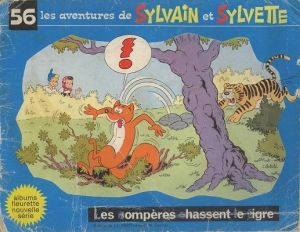 Sylvain et Sylvette (03-série : Fleurette nouvelle série) tome 56 - Les compères chassent le tigre (éd. 1973)