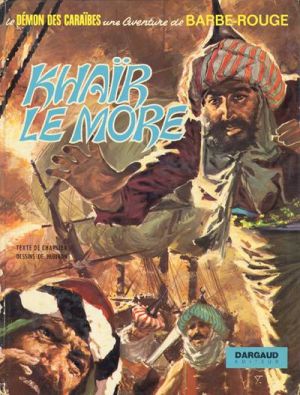 Barbe-Rouge tome 15 - Khaïr le More (éd. 1973)
