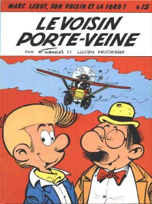 Marc Lebut et son voisin tome 15 - Le voisin porte-veine (éd. 1986)