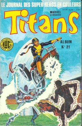 Titans - Album N°21 (du n°61 au n°63) (éd. 1984) Titans - Album N°21 (du n°61 au n°63) (éd. 1984)