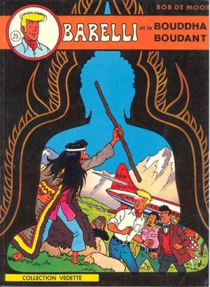 Barelli tome 3 - Barelli et le bouddha boudant (éd. 1974)
