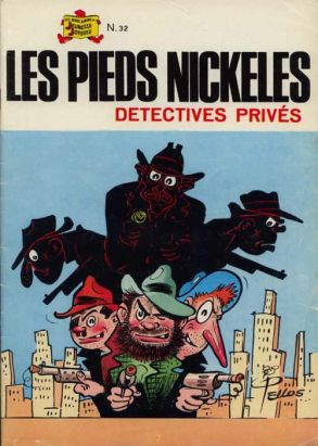 Les Pieds Nickelés (3e série) (1946-1988) tome 32 - Les Pieds Nickelés détectives privés