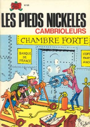 Les Pieds Nickelés (3e série) (1946-1988) tome 69 - Les Pieds Nickelés cambrioleurs