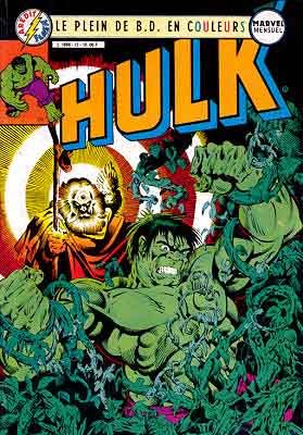 Hulk (5e Série - Arédit - Flash Nouvelle Formule) tome 12 - Le monde de Jarella (éd. 1985)