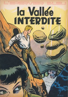 L'épervier bleu  tome 6 - La vallée interdite