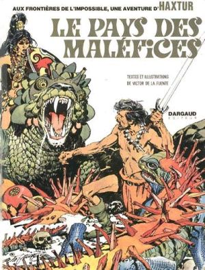 Haxtur tome 2 - Le pays des maléfices (éd. 1973)