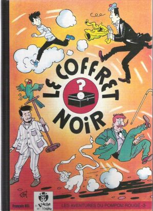 Les Aventures du Pompon Rouge tome 1 - Le coffret noir (éd. 2008)