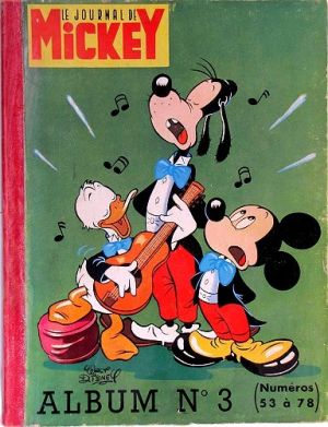 (Recueil) Mickey (Le Journal de) tome 3 - Album n°3 (n°53 à 78) (éd. 1953)