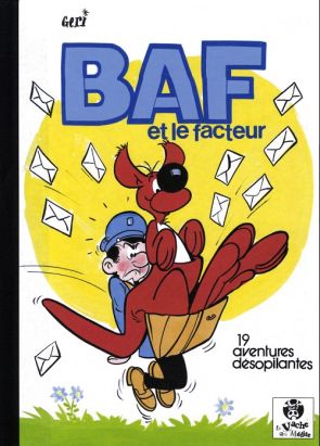 Baf et le facteur (éd. 2010)