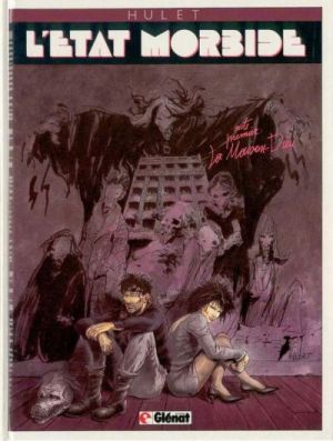 L'état morbide tome 1