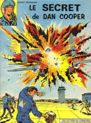 Dan Cooper (Les aventures de) tome 8 - Le secret de Dan Cooper (éd. 1965)