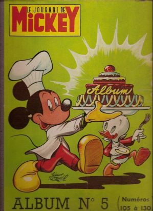 (Recueil) Mickey (Le Journal de) tome 5 - Album n°5 (n°105 à 130) (éd. 1954) (Recueil) Mickey (Le Journal de) tome 5 - Album n°5 (n°105 à 130) (éd. 1954)