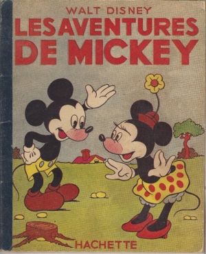 Mickey (Hachette) tome 1 - Les aventures de Mickey (éd. 1948)