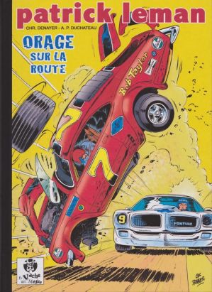 Patrick Leman tome 1 - Orage sur la route (éd. 2011)