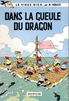 Le vieux Nick et Barbe-Noire tome 6 - Dans la gueule du dragon Le vieux Nick et Barbe-Noire tome 6 - Dans la gueule du dragon