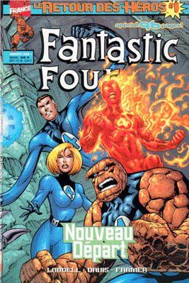 Fantastic Four (Retour des héros) tome 1 - Nouveau départ (éd. 1999)