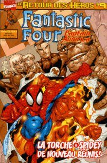 Fantastic Four (Retour des héros) tome 9 - La torche & spidey de nouveau réunis ! (éd. 1999)