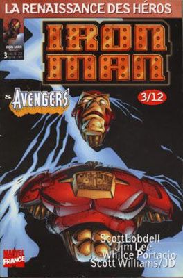 Iron Man (Renaissance des héros) - 1er Serie tome 3