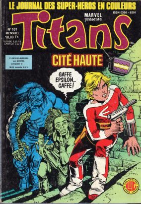 Titans tome 101 - Titans 101 (éd. 1987) Titans tome 101 - Titans 101 (éd. 1987)