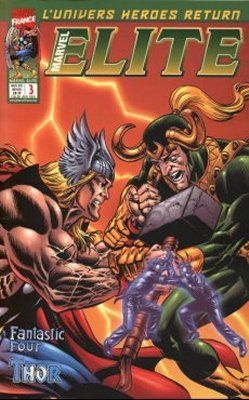 Marvel Elite tome 3 - Affrontement final (éd. 2001)