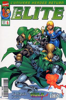 Marvel Elite tome 6 - La victoire (éd. 2001) Marvel Elite tome 6 - La victoire (éd. 2001)