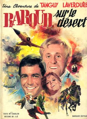 Tanguy et Laverdure tome 14 - Baroud sur le désert (éd. 1970) Tanguy et Laverdure tome 14 - Baroud sur le désert (éd. 1970)