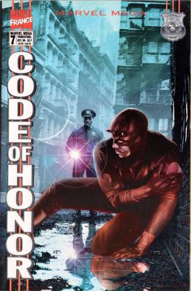 Marvel Méga tome 7 - Code of Honor 2/2 (éd. 1998) Marvel Méga tome 7 - Code of Honor 2/2 (éd. 1998)