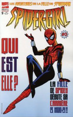 Marvel Méga Hors Série tome 9 - Spider-Girl #0 Marvel Méga Hors Série tome 9 - Spider-Girl #0