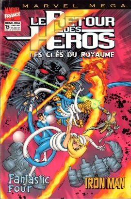 Marvel Méga tome 15 - Le retour des héros - Les clés du royaume (éd. 2000) Marvel Méga tome 15 - Le retour des héros - Les clés du royaume (éd. 2000)