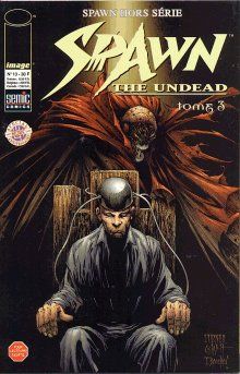 Spawn (Semic) (Hors Série) tome 13 - Spawn the Undead Tome 3 (éd. 2000) Spawn (Semic) (Hors Série) tome 13 - Spawn the Undead Tome 3 (éd. 2000)
