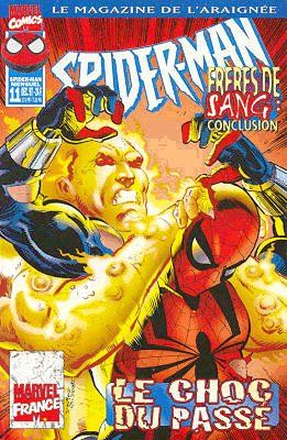 Spider-Man (Marvel France 1re série) tome 11 - Frères de sang, conclusion - Le choc du passé (éd. 1997) Spider-Man (Marvel France 1re série) tome 11 - Frères de sang, conclusion - Le choc du passé (éd. 1997)