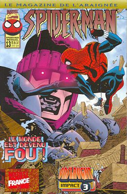 Spider-Man (Marvel France 1re série) tome 13 - Le monde est devenu fou ! (Onslaught Impact 3) (éd. 1998) Spider-Man (Marvel France 1re série) tome 13 - Le monde est devenu fou ! (Onslaught Impact 3) (éd. 1998)