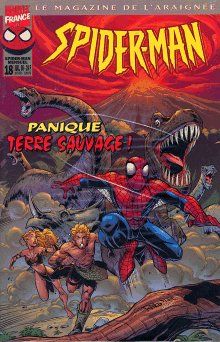 Spider-Man (Marvel France 1re série) tome 18 - Panique Terre Sauvage ! (éd. 1998) Spider-Man (Marvel France 1re série) tome 18 - Panique Terre Sauvage ! (éd. 1998)
