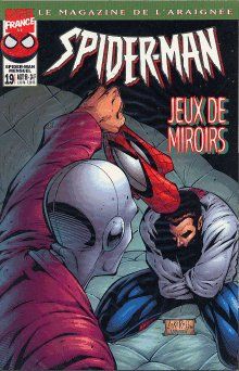 Spider-Man (Marvel France 1re série) tome 19 - Jeux de miroirs (éd. 1998) Spider-Man (Marvel France 1re série) tome 19 - Jeux de miroirs (éd. 1998)