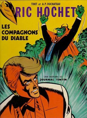 Ric Hochet tome 13 - Les compagnons du diable (éd. 1971) Ric Hochet tome 13 - Les compagnons du diable (éd. 1971)