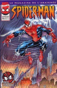 Spider-Man (Marvel France 1re série) tome 32 - Crise d'identité (éd. 1999) Spider-Man (Marvel France 1re série) tome 32 - Crise d'identité (éd. 1999)