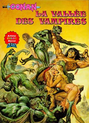 Conan (Artima Color Marvel Géant) tome 4 - La vallée des vampires (éd. 1981) Conan (Artima Color Marvel Géant) tome 4 - La vallée des vampires (éd. 1981)