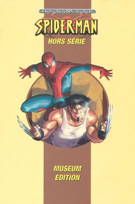 Ultimate Spider-Man Hors Série (1re série) tome 1 - Tandems (Museum Edition) (éd. 2002) Ultimate Spider-Man Hors Série (1re série) tome 1 - Tandems (Museum Edition) (éd. 2002)