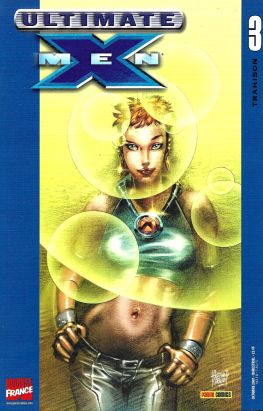 Ultimate X-Men tome 3 - Trahison (éd. 2001) Ultimate X-Men tome 3 - Trahison (éd. 2001)