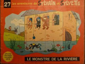 Sylvain et Sylvette (03-série : Fleurette nouvelle série) tome 27 - Le monstre de la rivière (éd. 1970)
